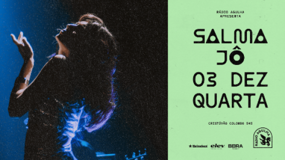SALMA JÔ | AO VIVO NA RÁDIO AGULHA